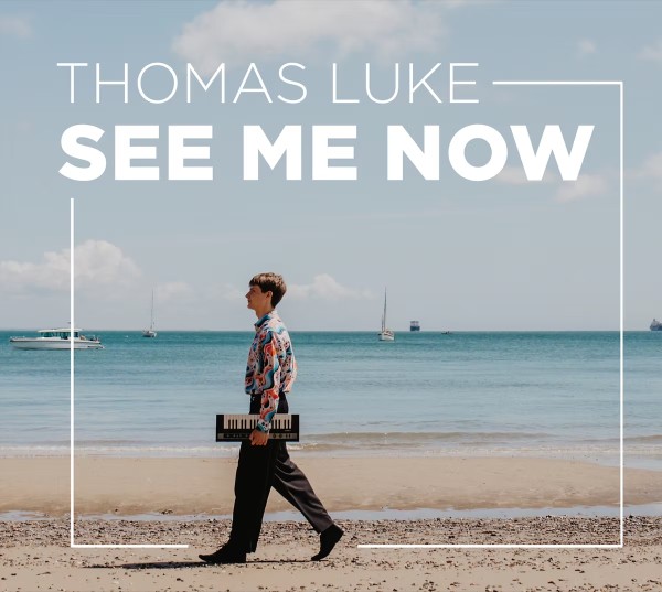 See Me Now Thomas Luke album cover