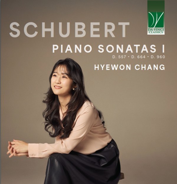 Schubert Piano Sonatas: Hyewon Chang