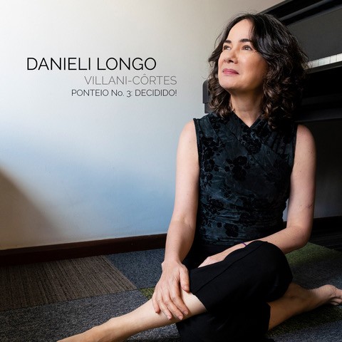 Rediscovering a Hidden Legacy <br/>Danieli Longo on Villani-Côrtes’ Unpublished Piano Works