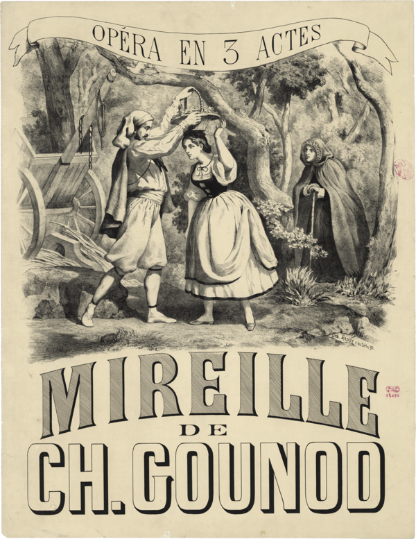 Mireille de Ch. Gounod, original poster
