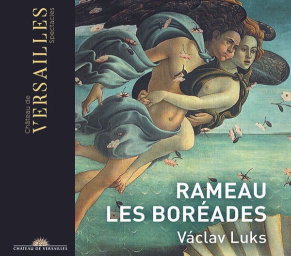 CD cover — Rameau: Les Boréades, Václav Luks (2020)