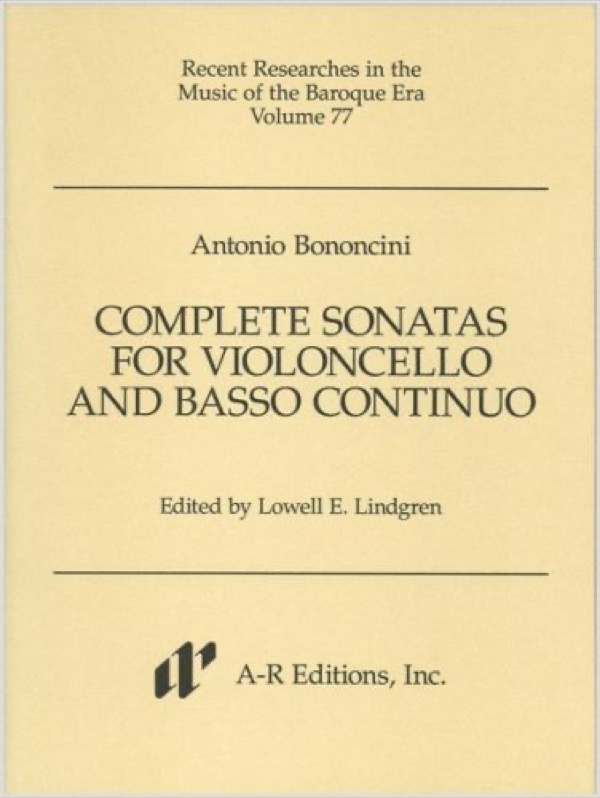 Antonio Bononcini: Cello Sonatas