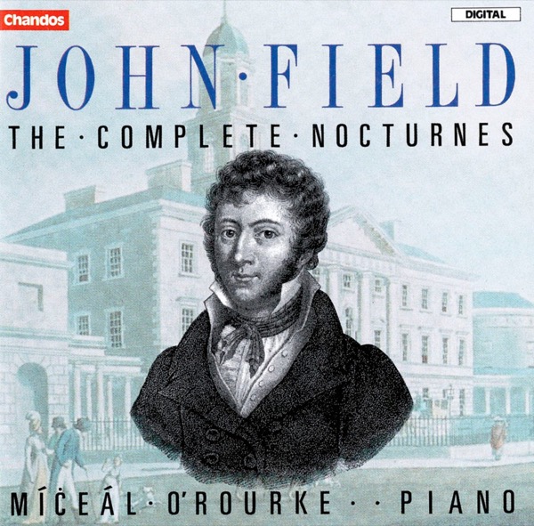 John Field: Nocturnes