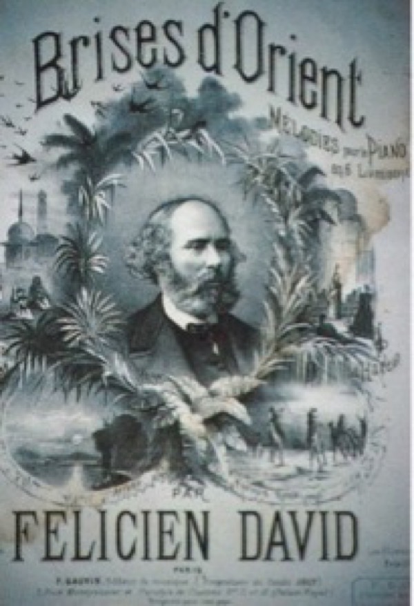 Félicien David: Les Brises d'Orient