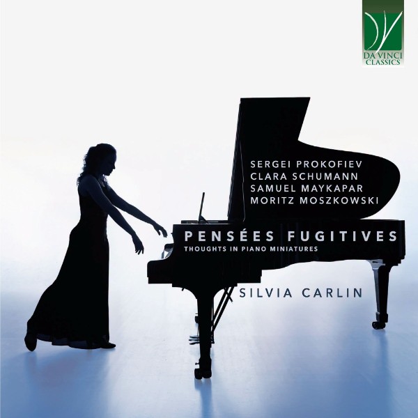 Italian pianist Silvia Carlin on <em>Pensées fugitives</em>