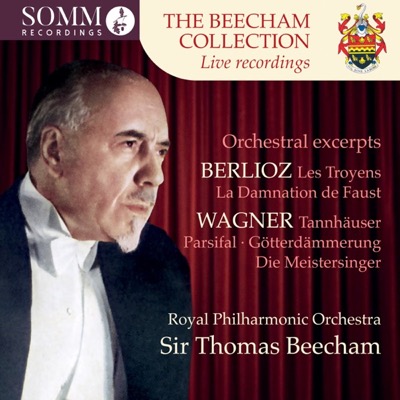 Sir Thomas Beecham Berlioz and Wagner live recordings album cover