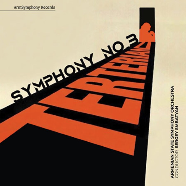 Avet Terterian’s Symphony No. 3: A Recording by the Armenian State Symphony Orchestra