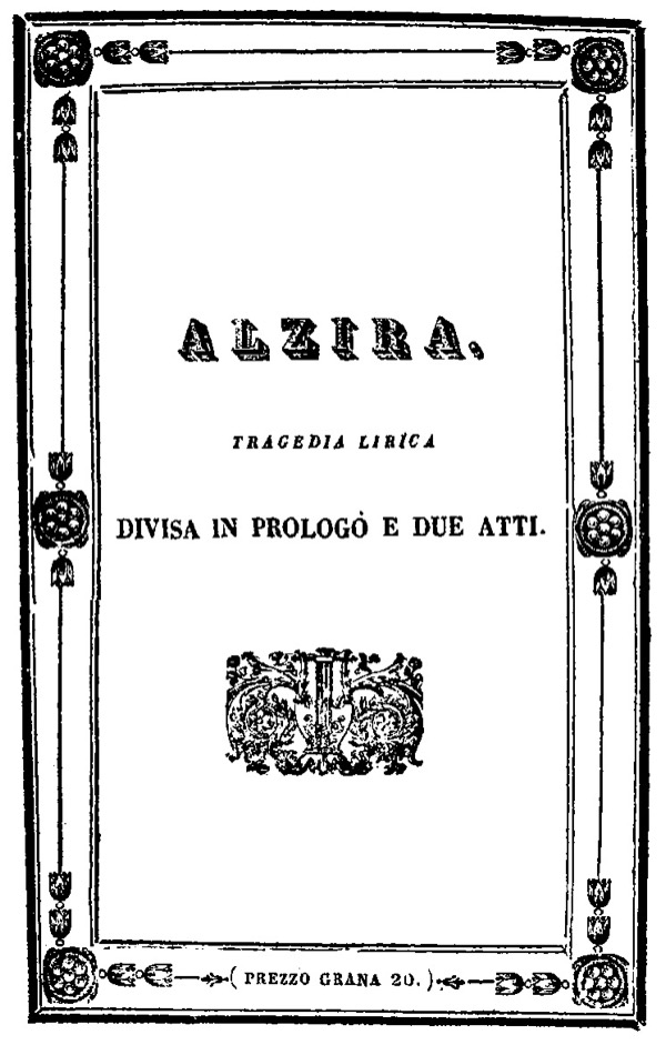 Giuseppe Verdi: Alzira, title page of the libretto (Naples, 1845)